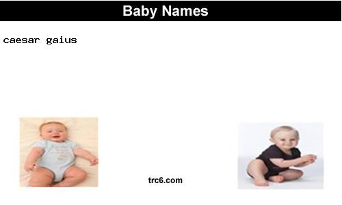 caesar-gaius baby names